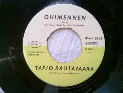 Tapio Rautavaara - Ohimennen 7" Single