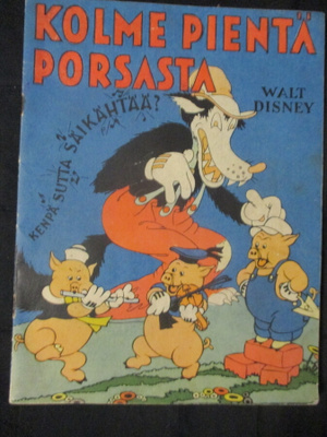 KOLME PIENTÄ PORSASTA - Walt Disney (WSOY, 1952)