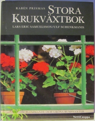 Samuelsson / Schenkmanis • Stora Krukväxtbok