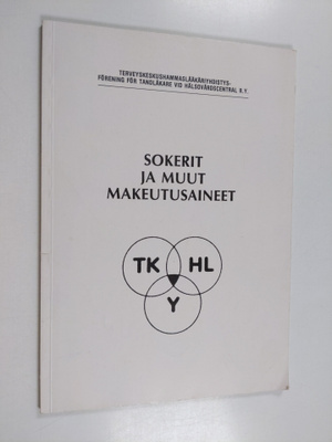 Terveyskeskushammaslääkäriyhdistys : Sokerit ja muut make...