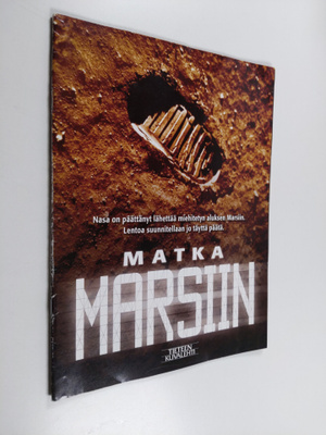 Helle Stub : Matka Marsiin : Tieteen kuvalehti 2005 liite