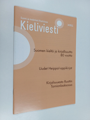 Kieliviesti - Suomi ja meänkieli Ruotsissa 1/2011