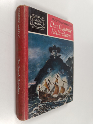 Frederick Marryat ym. : Den flygande holländaren