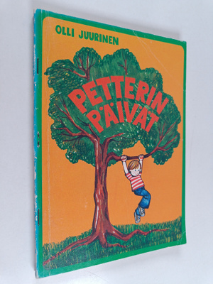 Olli Juurinen : Petterin päivät