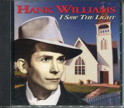 Hank Williams - I Saw The Light - CD