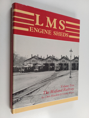 James Stevenson ym. : LMS Engine Sheds - Their History an...