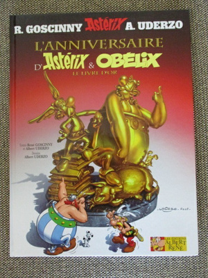 L'ANNIVERSAIRE D'ASTERIX & OBELIX - LE LIVRE D'OR