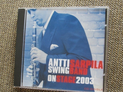 ANTTI SARPILA SWING BAND ON STAGE 2003 (CD SINGLE)
