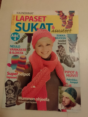 Kauneimmat käsityöt ABC 4 Lapaset, sukat  & asusteet
