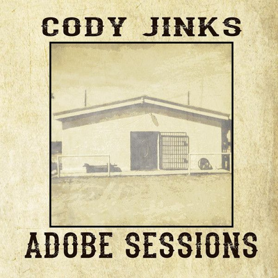 CODY JINKS Adobe Sessions CD DIGIPAK