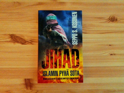 Seppo S. Kosonen: Jihad-Islamin pyhä sota