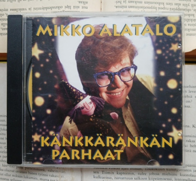 Mikko Alatalo - Känkkäränkän parhaat (CD)