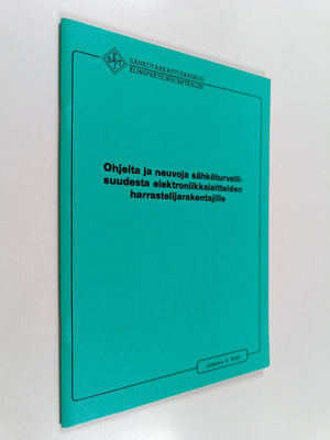 Ohjeita ja neuvoja sähköturvallisuudesta elektroniikkalai...