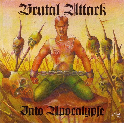 Brutal Attack – Into Apocalypse LP