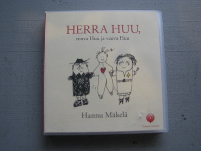 HERRA HUU, ROUVA HUU JA VAUVA HUU ( Äänikirja )