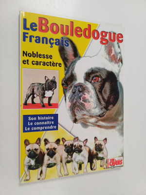 Emmanuelle Dal'Secco : Le bouledogue francais
