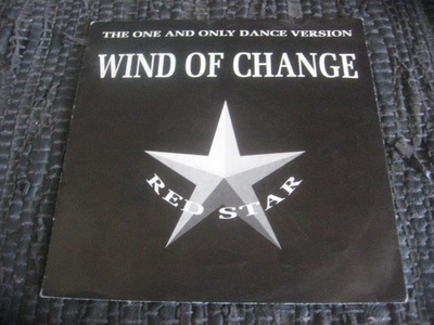 7" - Red Star - Wind Of Change / From East To West