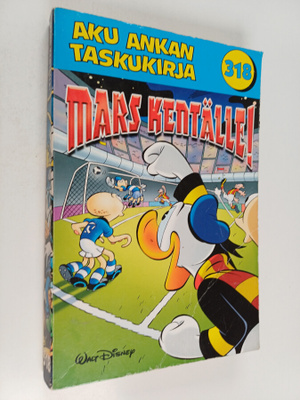 Walt Disney : Mars kentälle!