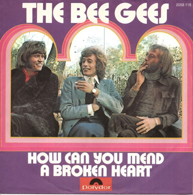 BEE GEES: How Can You Mend A Broken Heart / Count  7" kannet