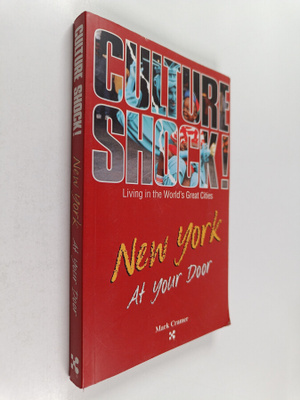 Mark Cramer : Culture Shock! New York at Your Door