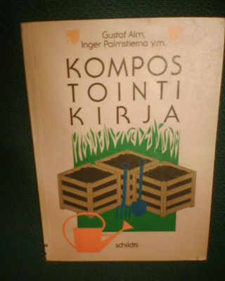 Gustaf Alm ym.: KOMPOSTOINTIKIRJA ( 1 p. 1993 ) Sis.pk:t