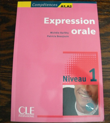 Expression orale, Niveau 1, ranskan suull. harj., alkeet