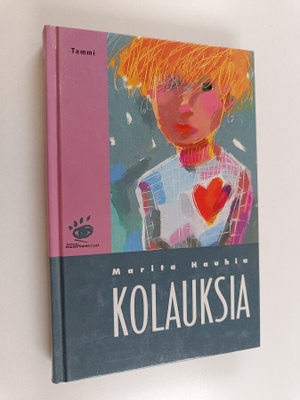 Marita Hauhia : Kolauksia