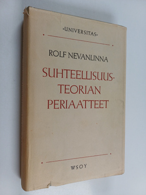 Rolf Nevanlinna : Suhteellisuusteorian periaatteet