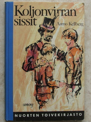 Aarno Kellberg: Koljonvirran sissit, sid.