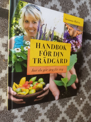 Hultin: Handbok för din trädgård. Steg för steg