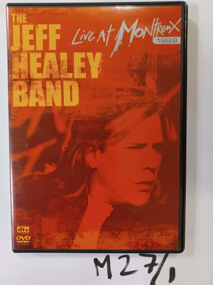The Jeff Healey Band: Live At Montreux