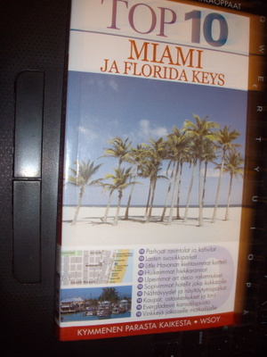 MIAMI  JA FLORIDA KEYS  - TOP 10 Matkaopas (2014) EIPK!
