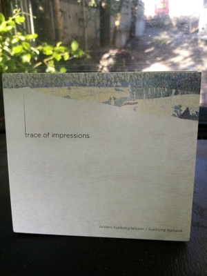 SACD :  NILSSON / BJELLAND : TRACE OF IMPRESSIONS