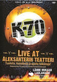 K-70 - Live At Aleksanterin Teatteri - DVD
