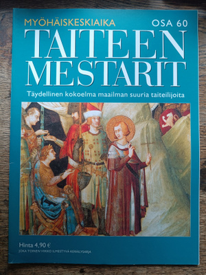 Taiteen mestarit: Myöhäiskeskiaika