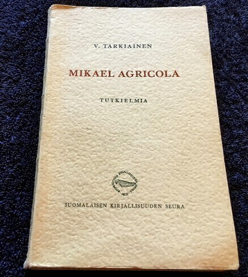 Mikael Agricola Tutkielma