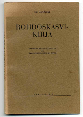 Rohdoskasvikirja: Rohdoskasviviljelijäin ja rohdoskeräilijäi