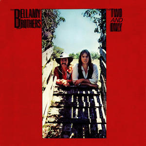 BELLAMY BROTHERS: Two and only (LP), 1979, ks. kappaleet
