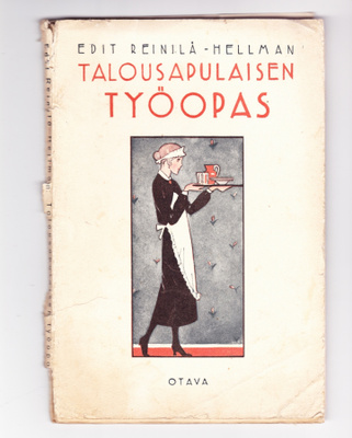 TALOUSAPULAISEN TYÖOPAS KIRJA  v.1926