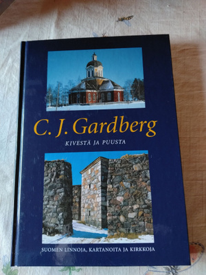c j gardberg kivestä ja puusta linnoja kartanoita kirkkoja