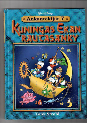 ANKANTEKIJÄT 7: Kuningas Ekan rautasänky