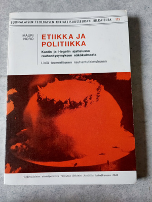 Mauri Noro Etiikka ja politiikka