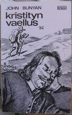 John Bunyan: Kristityn vaellus, Suomen lähetysseura 1972.