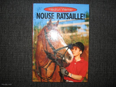 NOUSE RATSAILLE:Heidrun Werner v. 1998