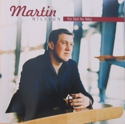 Martin Nilsson • En Del Av Mej CD
