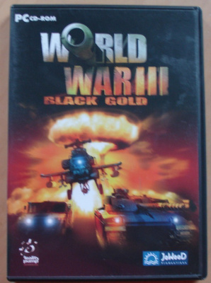 World War III , Black Gold.