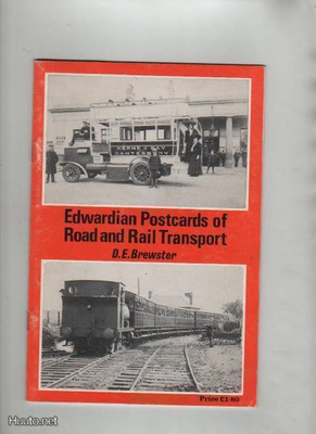 Brewster: Edwardian Postcards of Road and Rail Transport,K3+