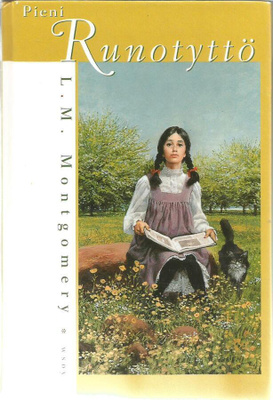 L.M.Montgomery <> Runotyttö sarjaa 3 kirjaa