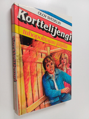 Olov Svedelid : Korttelijengi tuhopolttajan jäljillä