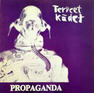 Terveet Kädet - Propaganda LP